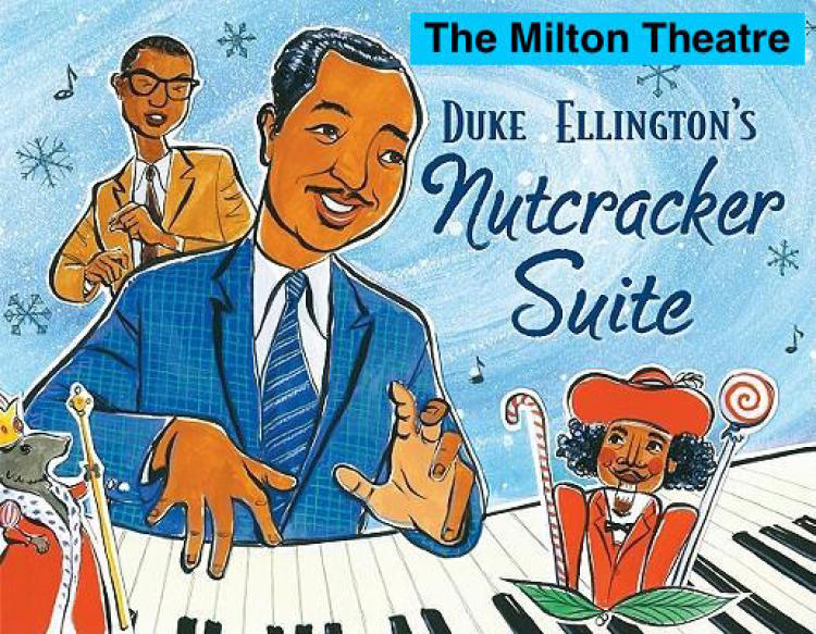 Jazz version of ‘The Nutcracker’ set at Milton Theatre Nov. 1112